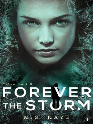 cover image of Forever the Storm